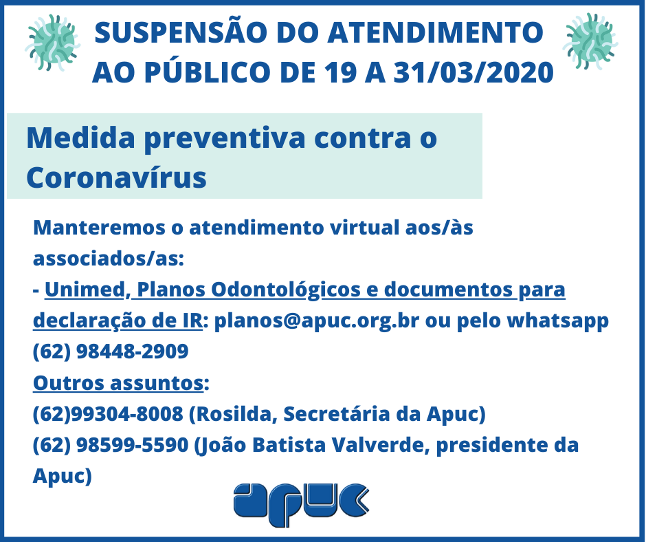18.03.2020 Post fechamento Apuc Coronavírus