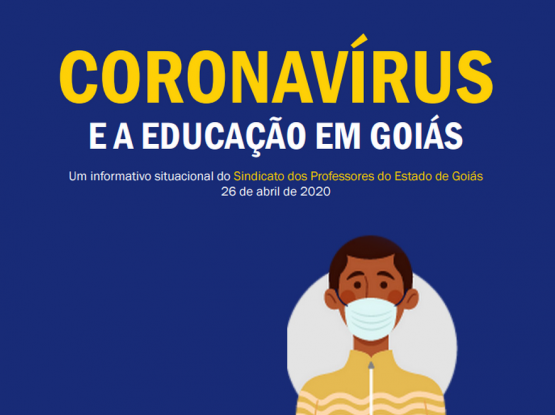30.04.2020 Coronavirus e Educacao em Goias Relatorio Situacional