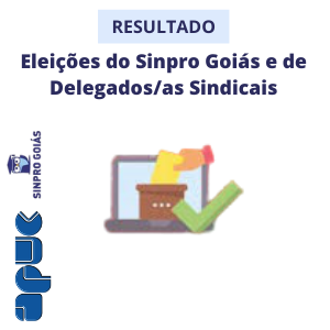 08.09.2020 Post Resultado Eleições do Sinpro Goiás e de Delegados as Sindicais