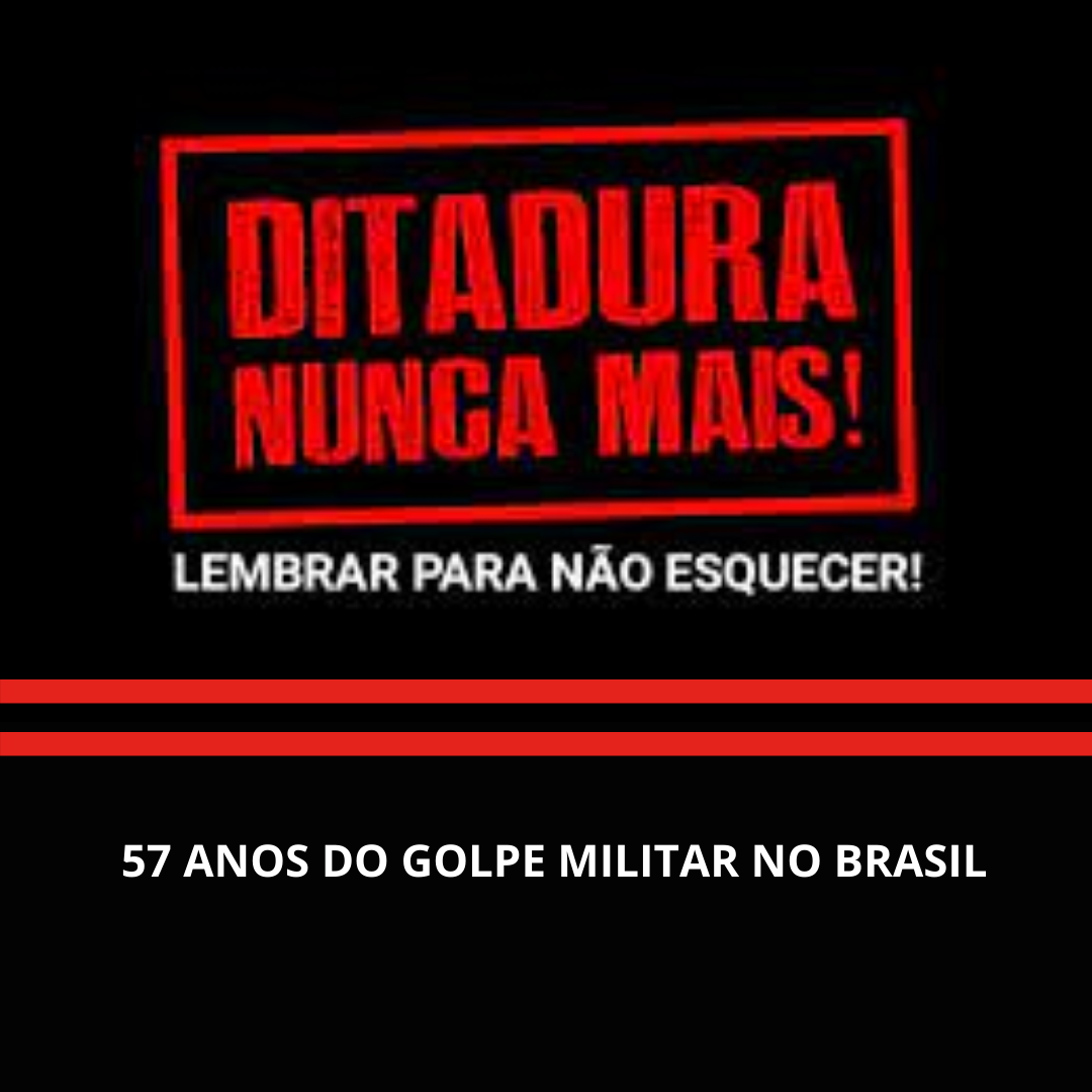 31.03.2021 Imagem 57 anos do golpe militar no Brasil