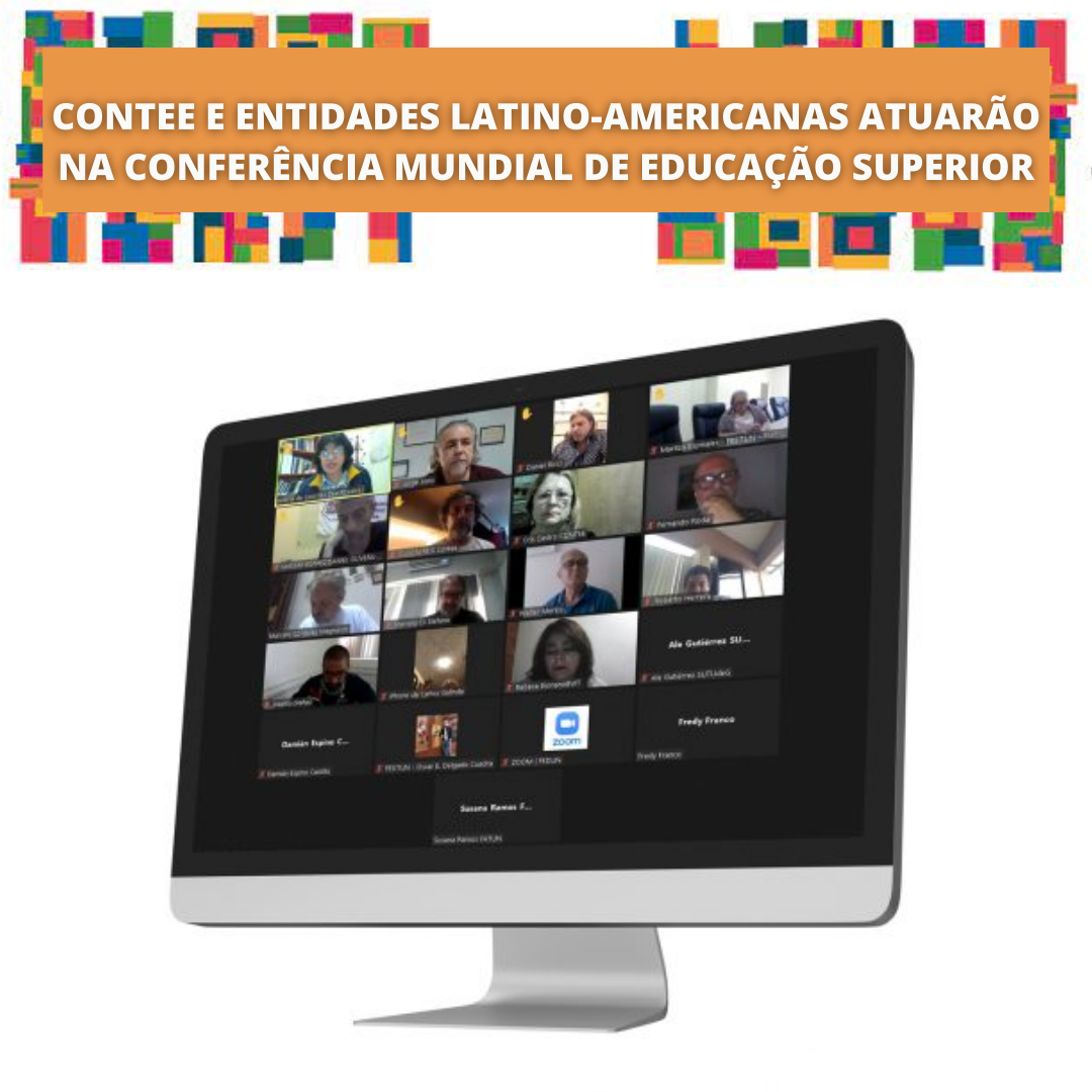 23.12.2021 POST Contee e entidades latino americanas atuarão na Conferência Mundial de Educação Superior