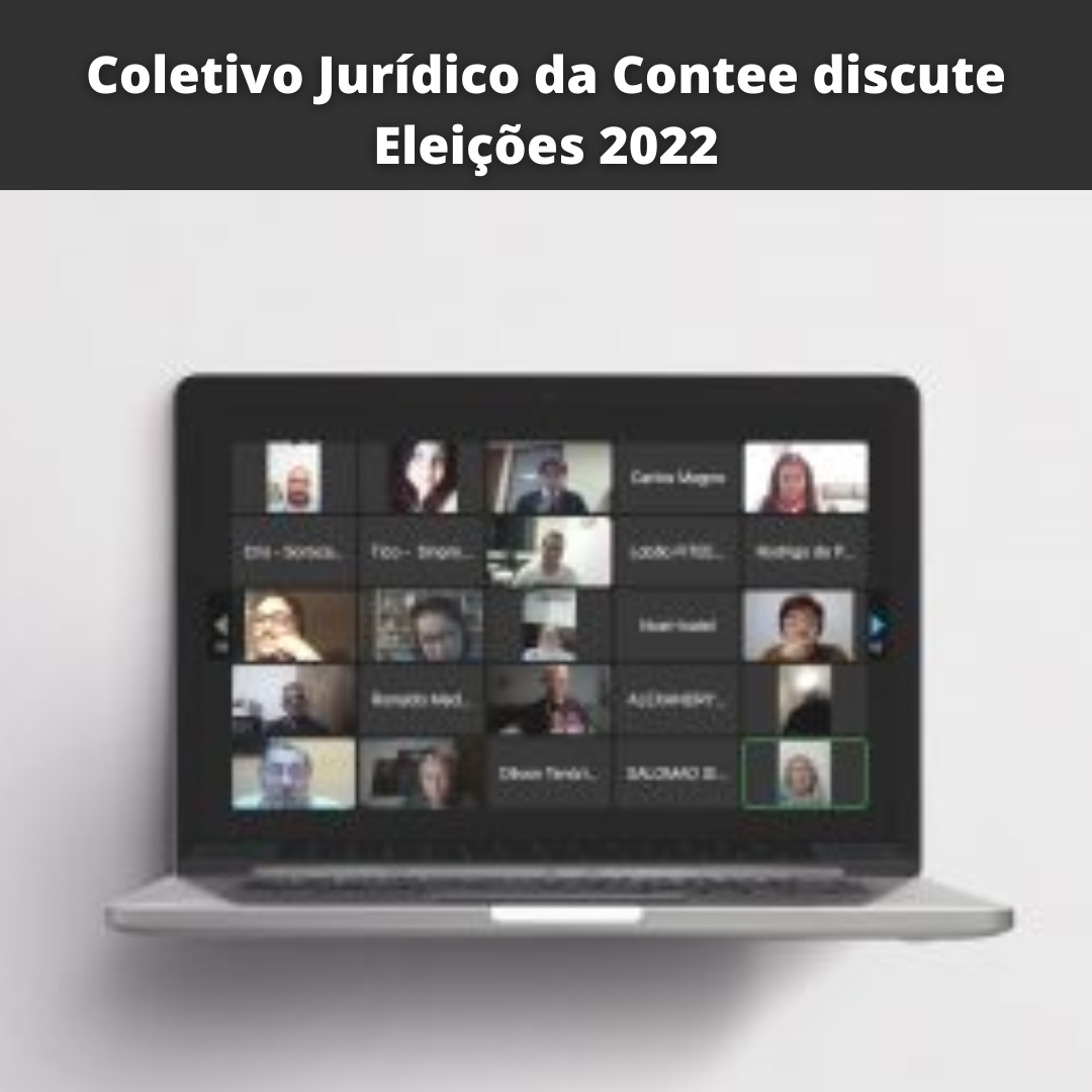 30.08.202 POST Coletivo Jurídico da Contee discute Eleições 2022