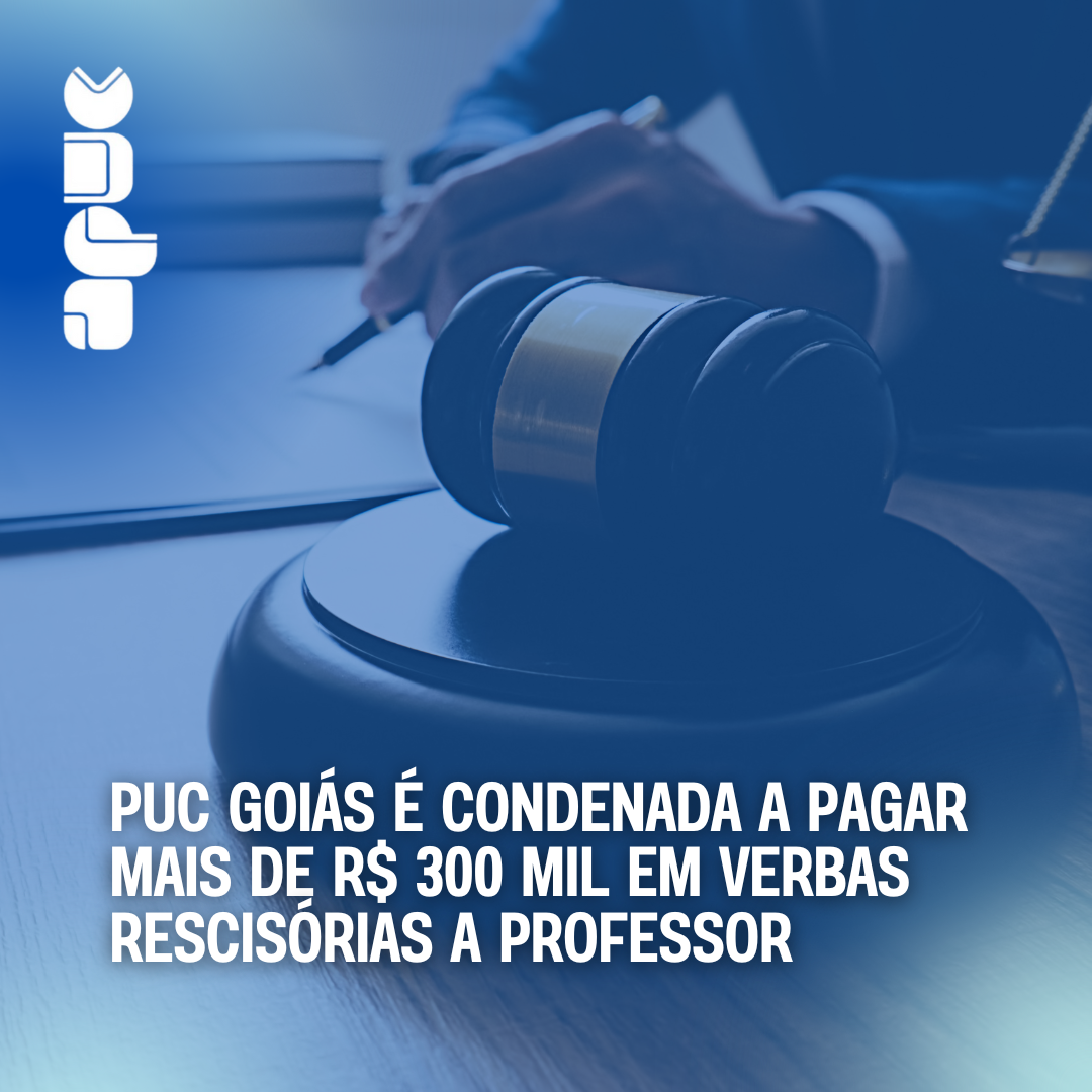 20.12.2024 POST PUC Goias condenada a pagar 300 mil a professor