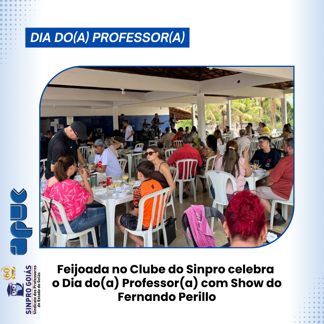 20.10.2025 POST Feijoada no Clube do Sinpro Goiás